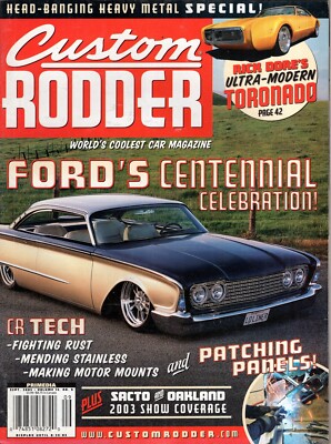 Custom Rodder September 2003   Ford's Centennial Celebration / Rick Dore's Ultra