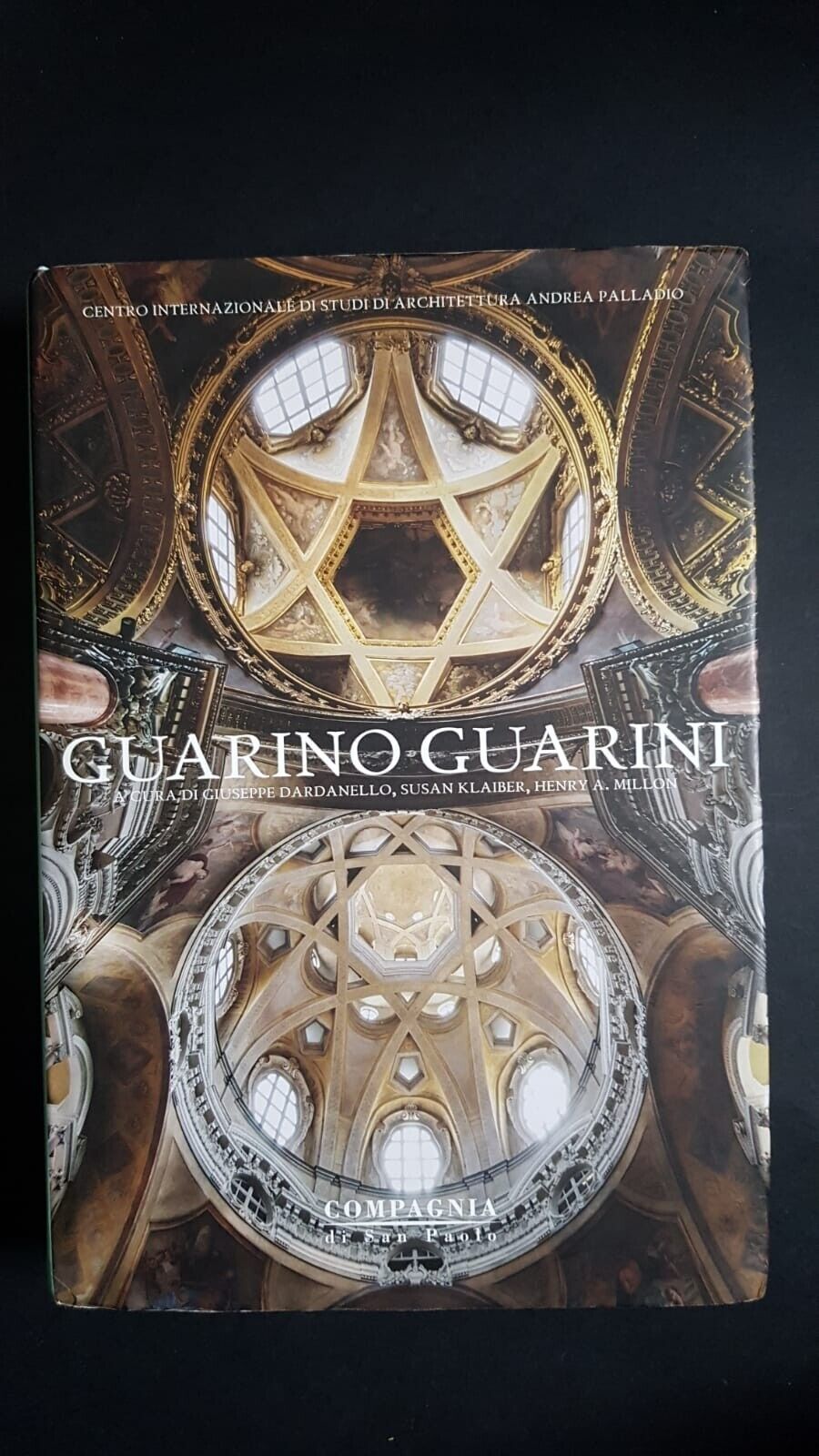 Guarino Guarini; Susan Klaiber; Henry A. Milton; Umberto Allemandi