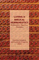 Francisco Lozada Jr (U. A.) | Latino/A Biblical Hermeneutics | Taschenbuch