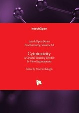 Pinar Erkekoğlu Cytotoxicity - A Crucial Tox...