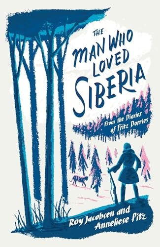 The Man Who Loved Siberia - Image 2