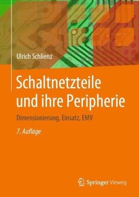 Schaltnetzteile und ihre Peripherie - 9783658294892