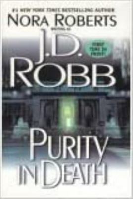 Purity in Death by nora-roberts-writing-as-j-d-robb