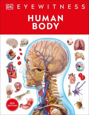 Eyewitness Human Body (DK Eyewitness) by DK