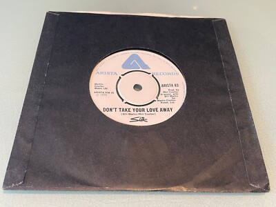 Slik - Don't Take Your Love Away - Vinyl Record 7'' Single - 1976 - Arista 83