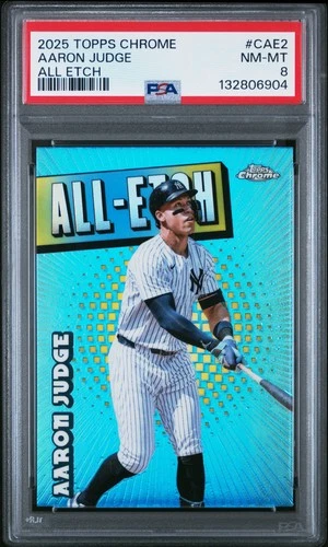 2025 Topps Chrome All Etch #CAE2 Aaron Judge PSA 8