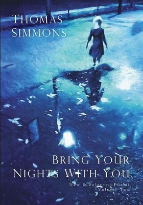 Thomas Simmons Bring Your Nights With You - Volume Two (Taschenbuch)