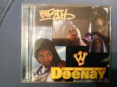Young Deenay - Birth