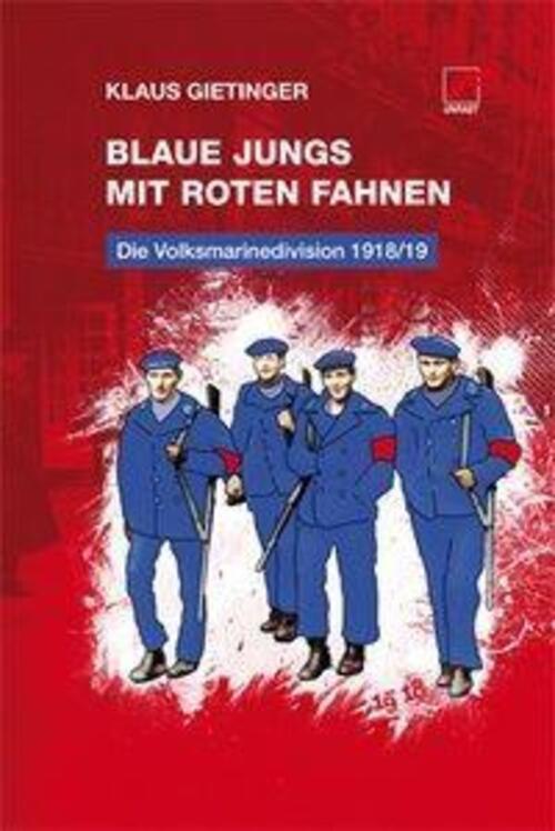 Thumbnail - Klaus Gietinger | Blaue Jungs Mit Roten Fahnen | Taschenbuch | Deutsch