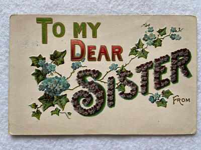 To My Dear Sister Vintage 1908 Postcard