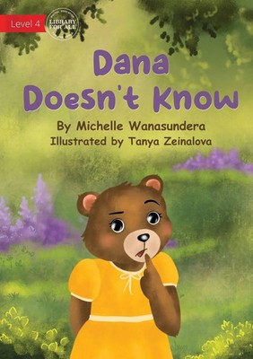 Dana Doesn't Know | Michelle Wanasundera | Taschenbuch | Englisch | 2023