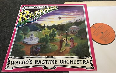 WALDO'S RAGTIME ORCHESTRA-SPECTACULAR-1984 VINYL LP-TERRY/SUSAN LAMARCHE (VG+/M)