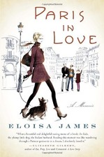 Paris in Love: A Memoir