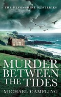 Michael Campling | Murder Between The Tides | Taschenbuch | Englisch (2022)