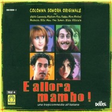 Various - E Allora Mambo! - Una Tragicommedia All'Italiana  (Original Soundtrack