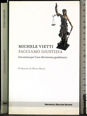 WIR TUN GERECHTIGKEIT. MICHELE VIETTI. BOCCONI.