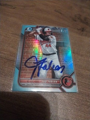Jud Fabian Signed IP 1st Bowman Autograph Card Baltimore Orioles