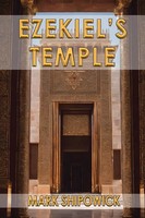 Mark Shipowick | Ezekiel's Temple | Taschenbuch | Englisch (2024)