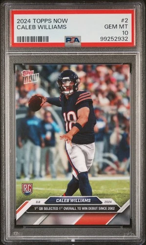 2024 TOPPS NOW #2 CALEB WILLIAMS ROOKIE RC PSA 10