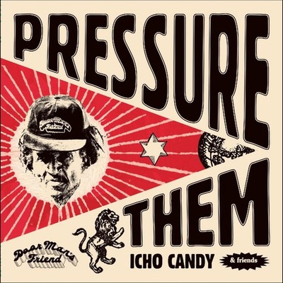 Icho Candy, Prince Alla Und Die Viceroys Pressure Them LP Vinyl PMFLP001 Neu