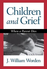 Children and Grief: When a Par - ACCEPTABLE