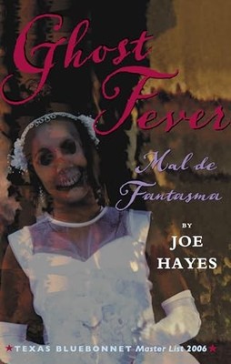 Ghost Fever/Mal de Fantasma, Hayes, Joe