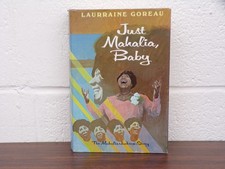 Just Mahalia, Baby: The Mahalia Jackson Story Laurraine Goreau, 1975 EX-Library