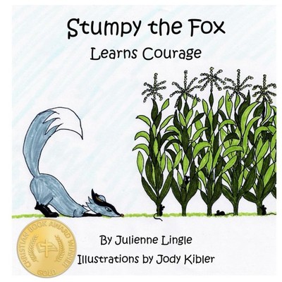 Stumpy the Fox Learns Courage