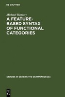 Michael Hegarty | A Feature-Based Syntax Of Functional Categories | Buch (2005)