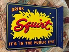 SQUIRT SODA COLA ADVERTISING VINTAGE SCIOTO COLA D/S DEALER GAS OIL RARE VGC