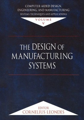 Computer-Aided Design, Engineering, and Manufacturing - 9780849309977