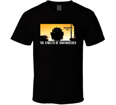 The streets of san fransisco tv show t shirt 