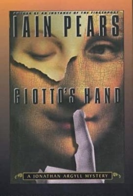 Giotto's Hand Hardcover Iain Pears