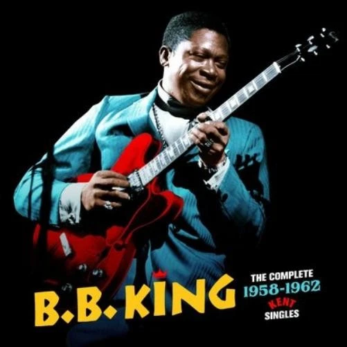 B.B. King The Complete 1958-1962 Kent Singles (CD) Bonus Tracks Album - Photo 1/1