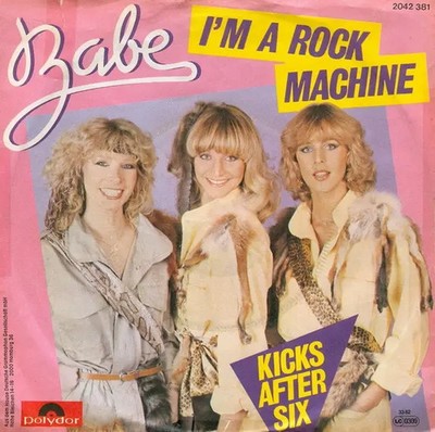 Babe Im A Rock Machine Vinyl Single 7inch NEAR MINT Polydor