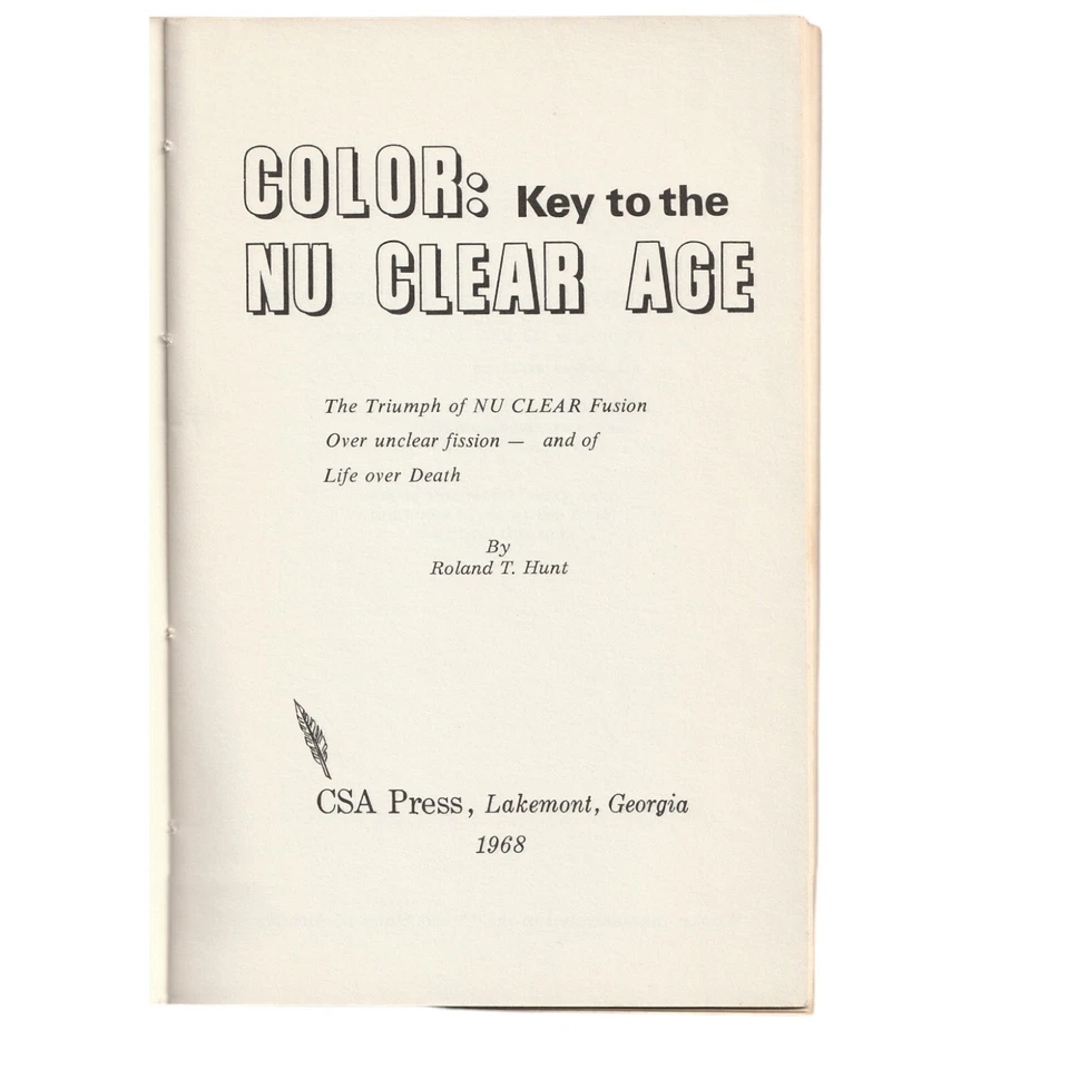 Color Key To The Nu Clear Age Roland F Hunt With Notes - Image 3 of 4