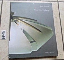 ASTE BOETTO SELECTED LIGHTING 2016 DEESIGN FLOS-MAX INGRAND-KARTELL-SARFATTI ECC