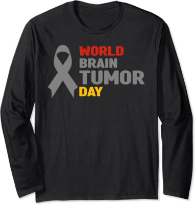 Brain Tumor Awareness World Brain Tumor Day Long Sleeve Tshirt