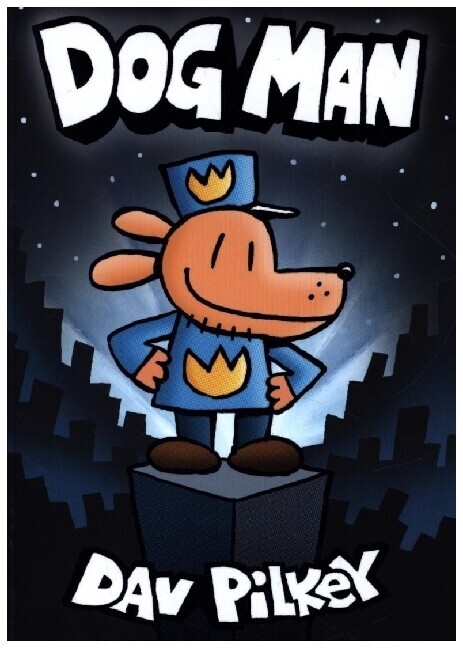 Thumbnail - Dog Man 01: The Adventures Of Dog Man | Dav Pilkey | 2022 | Englisch