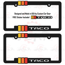 2 Retro Taco License Plate Frames Fits Toyota Tacoma Made In Usa - Free Sticker