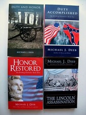 4 Vols. by Michael Deeb DRIEBORG CHRONICLES LINCOLN Civil War SIGNED - B