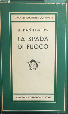 La spada di fuoco Rops H.,  Daniel 1954