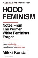 Hood Feminism | Mikki Kendall | englisch
