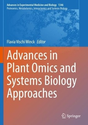 Advances in Plant Omics and Systems Biology Approaches: ... Paperback / softback
