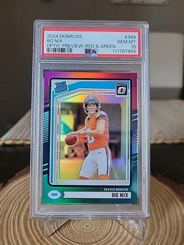 2024 Donruss Bo Nix Optic Preview Red & Green #369 PSA 10
