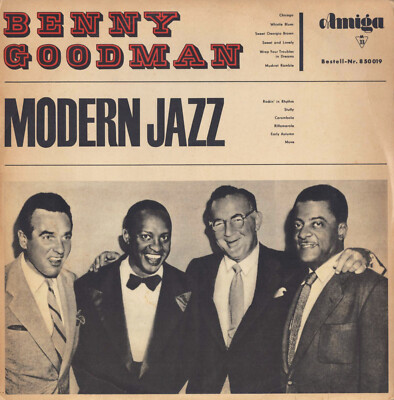 AMIGA [editor] - Benny Goodman * Modern Jazz (850019)