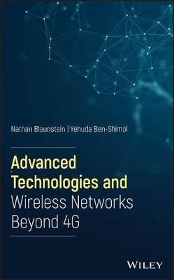 Fortschrittliche Technologien und drahtlose Netzwerke jenseits von 4G Blaunstein Hardcover