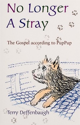 No Longer a Stray: The Gospel According to PupPup