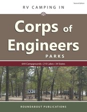RV Camping in Corps of Engineers Parks: Guide to 644 Campgrounds at 210... 