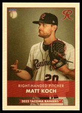 2022 Matt Koch Choice Rookie Minor League Card Tacoma Rainers